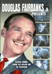 Douglas Fairbanks, Jr. Presents - 