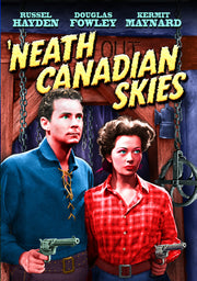 'Neath Canadian Skies - 