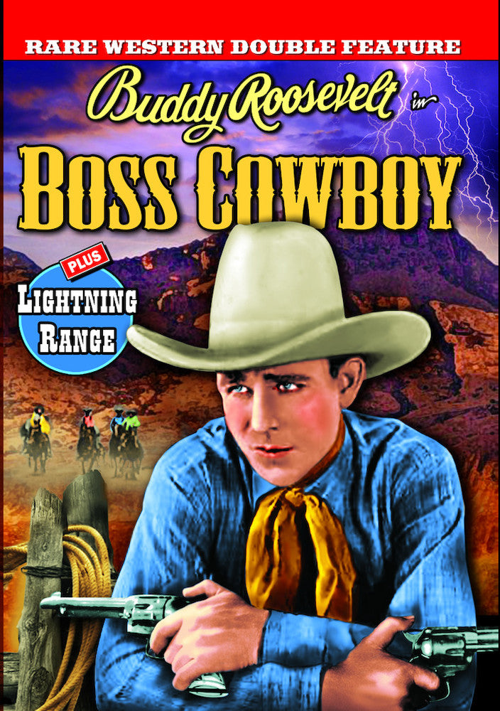 Buddy Roosevelt Double Feature: Boss Cowboy / Lightning Range - 