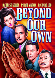 Beyond Our Own - 