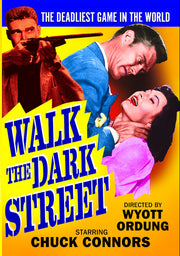 Walk the Dark Street - 