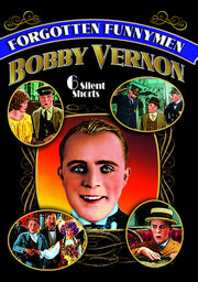 Forgotten Funnymen - Bobby Vernon - 