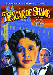 The Scar of Shame (Historic Black Cinema Collection) (Silent) - 