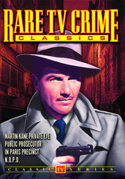 Rare TV Crime Classics: Martin Kane / Paris Precinct / Public Prosecutor / N.O.P.D. - 
