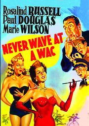 Never Wave at a WAC - 