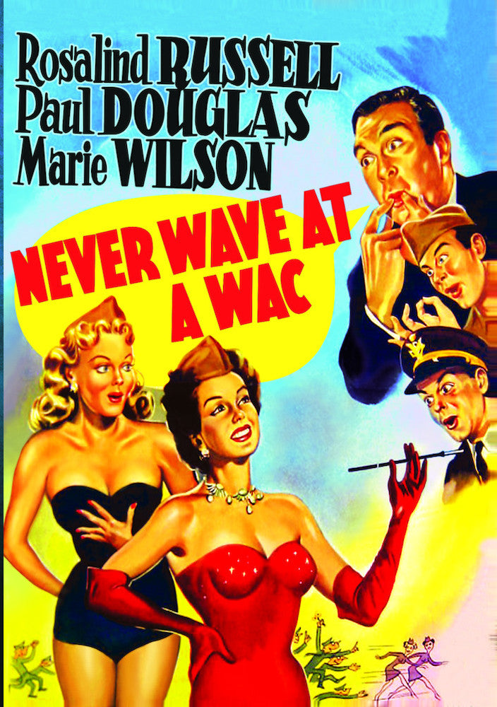 Never Wave at a WAC - 