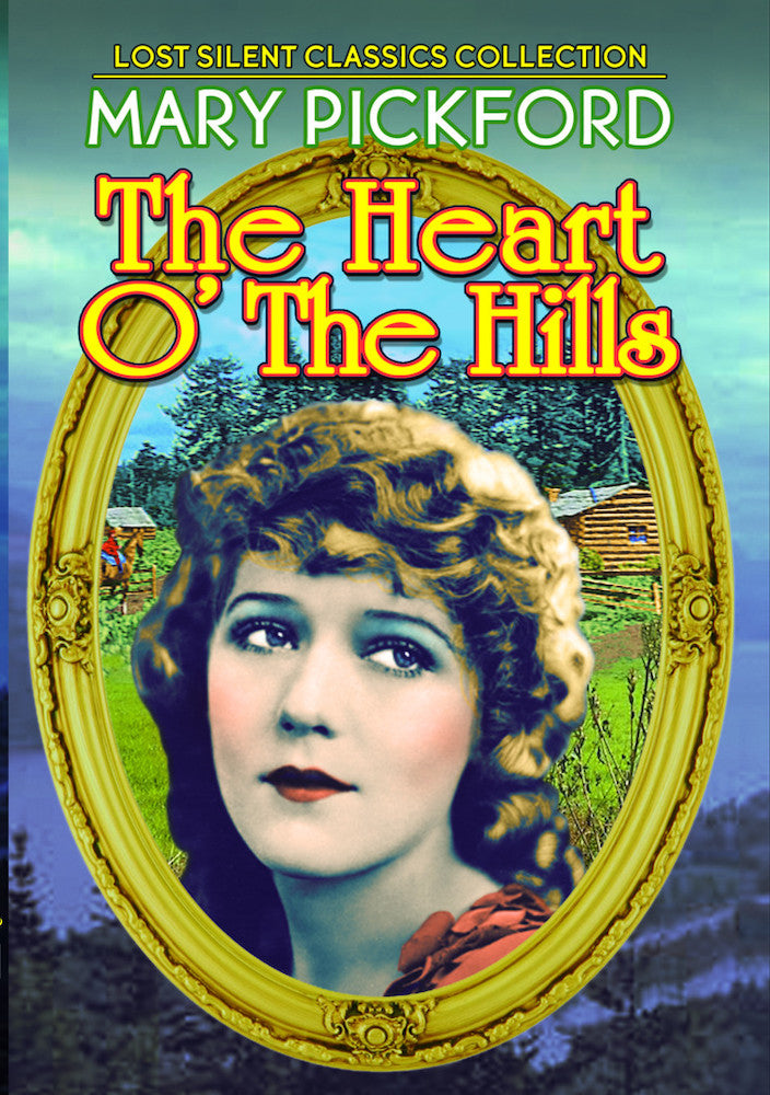 The Heart O' the Hills (Silent) - 