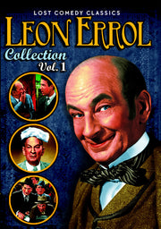 Leon Errol Collection, Volume 1 - 