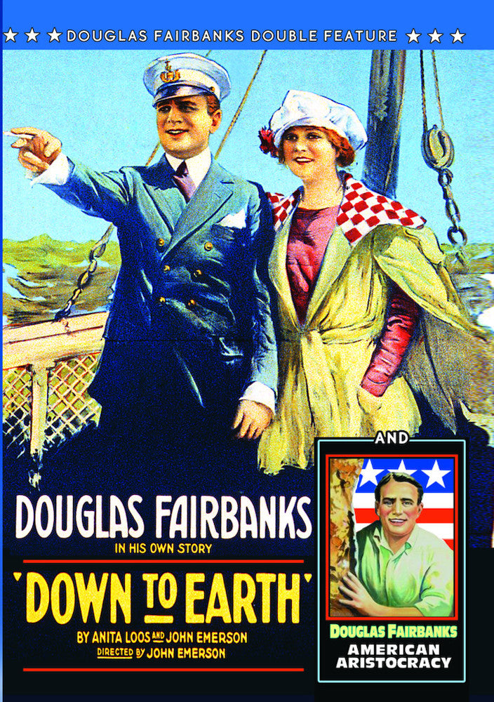 Douglas Fairbanks Double Feature: American Aristocracy (1916) / Down To Earth (1917) (Silent) - 