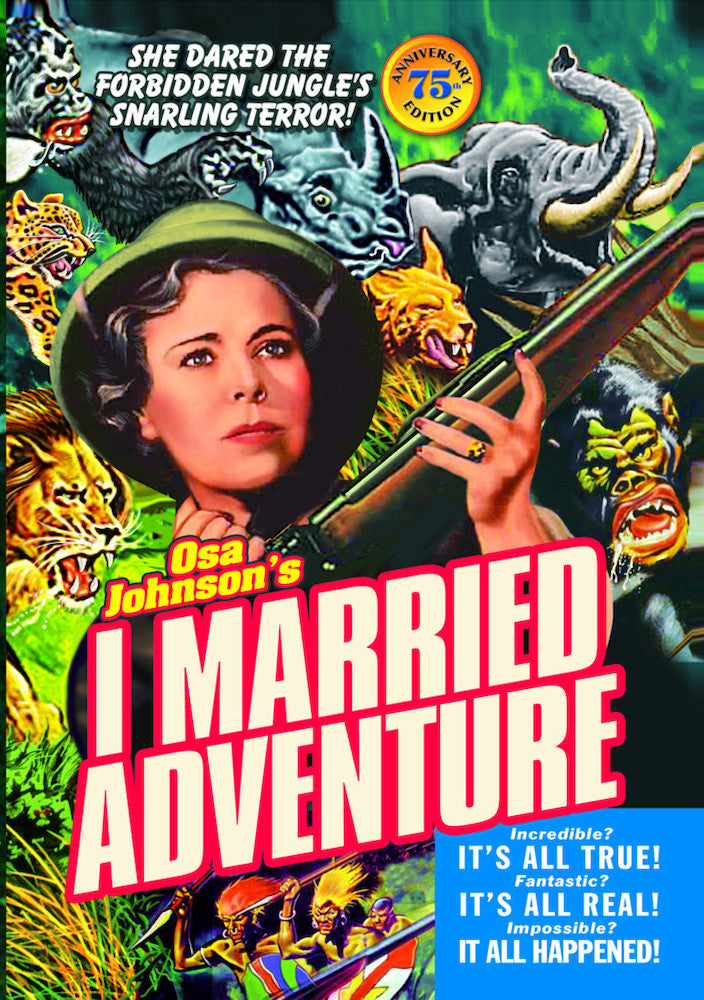 I Married Adventure (75th Anniversary Edition) - 