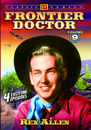 Frontier Doctor - Volume 9: 4-Episode Collection - 