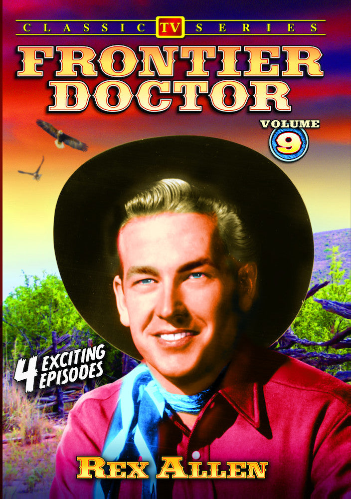 Frontier Doctor - Volume 9: 4-Episode Collection - 