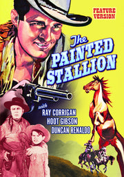 The Painted Stallion (Feature-Length Version) - 