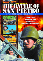 The Battle Of San Pietro (Plus Rare WWII Documentaries) - 