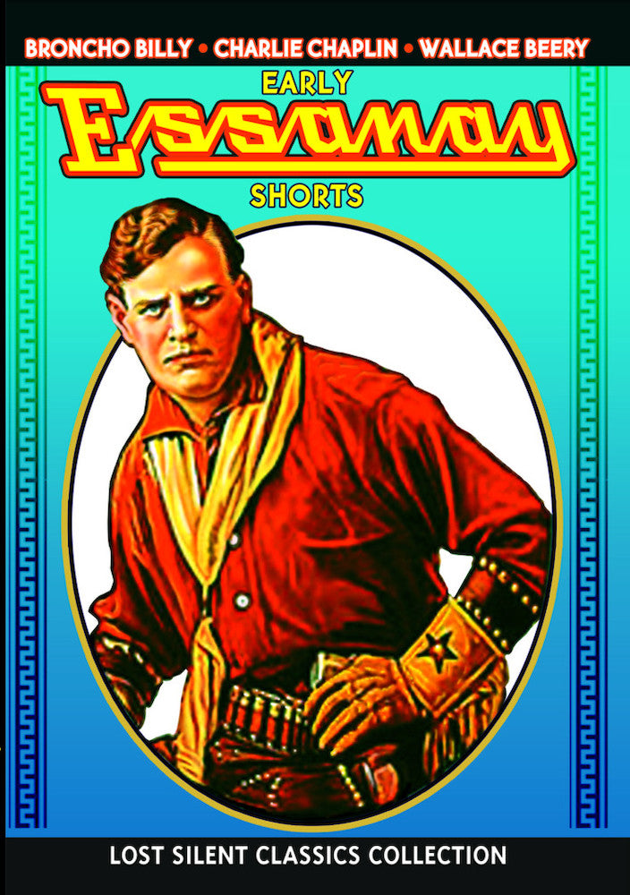 Early Essanay Shorts (Silent) - 