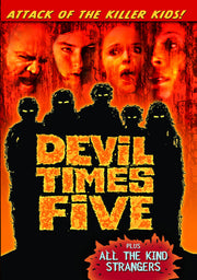 Grindhouse Double Feature: Devil Times Five / All the Kind Strangers - 