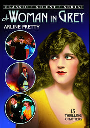 A Woman in Grey - Complete Serial (Silent) - 