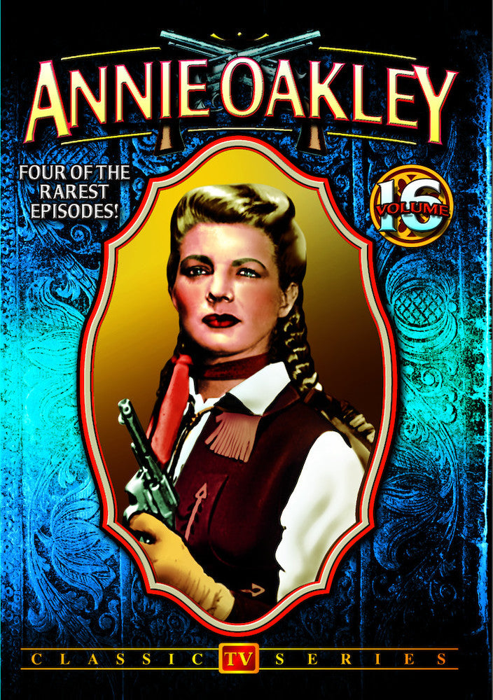 Annie Oakley - Volume 16 - 