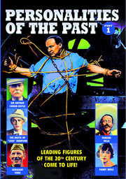 Personalities of the Past, Part 1 - 