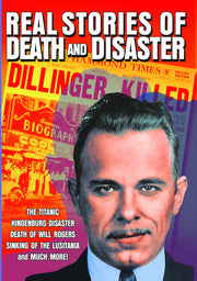 Real Stories of Death and Disaster - 