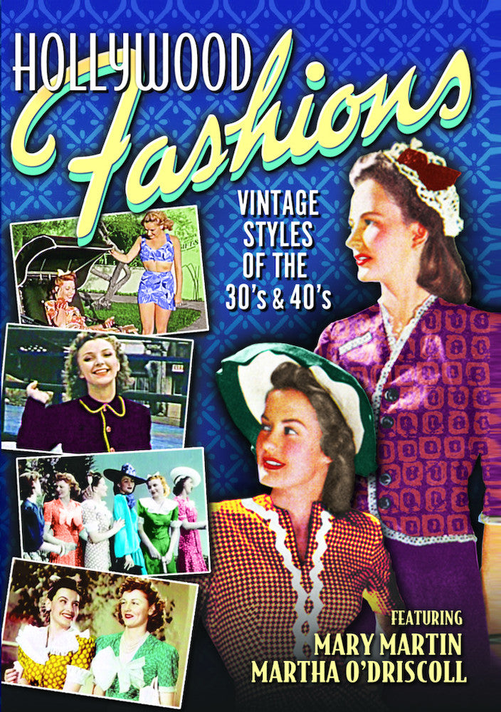 Hollywood Fashions: Vintage Styles of the 30s and 40s - 