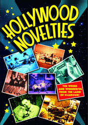 Hollywood Novelties, 1930-1938 - 