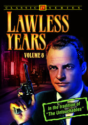 Lawless Years - Volume 8: 4-Episode Collection - 