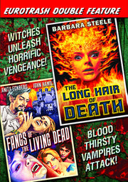Eurotrash Double Feature: The Long Hair of Death (1964) / Fangs of the Living Dead (1960) - 