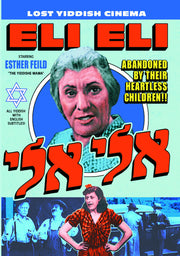 Eli, Eli (Yiddish, Subtitled in English) - 