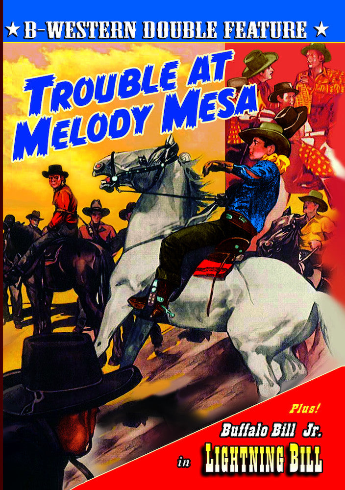 Trouble at Melody Mesa (1949) / Lightning Bill (1934) - 