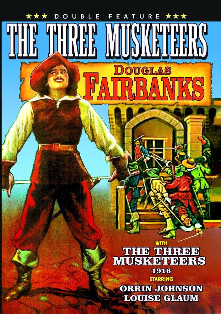 The Three Musketeers Double Feature: 1916 and 1921 Versions (Silent) - 