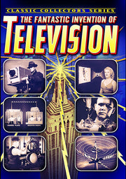 The Fantastic Invention of Television: Vintage Short Subject Collection - 