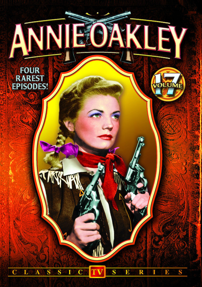 Annie Oakley - Volume 17 - 