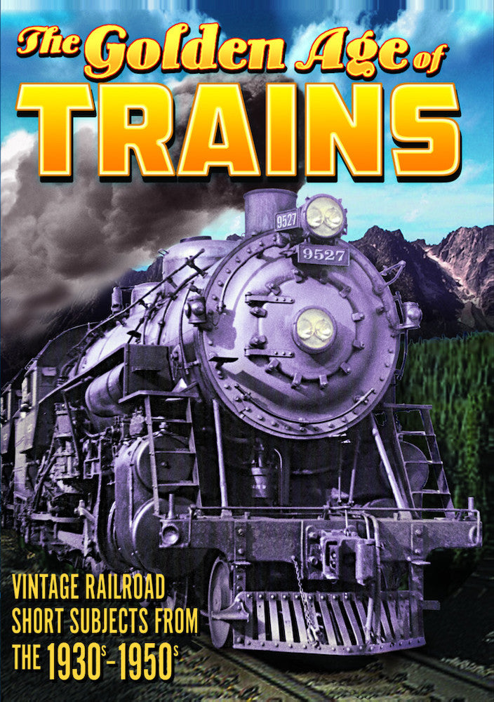Trains - The Golden Age of Trains, Volume 1 - 