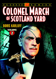 Colonel March of Scotland Yard, Volume 2: 4-Episode Collection - 