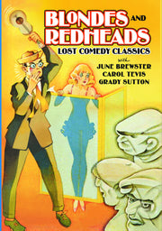 Blondes and Redheads: Lost Comedy Classics, Volume 1 - 