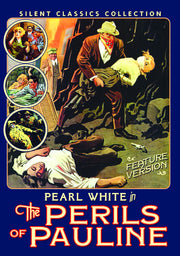The Perils of Pauline (Feature Version) - 