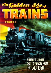 Trains - The Golden Age of Trains, Volume 2 - 
