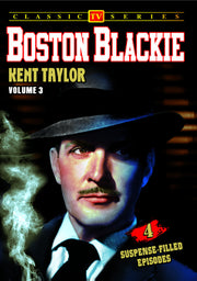 Boston Blackie - Volume 3: 4-Episode Collection - 