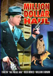 Million Dollar Haul - 