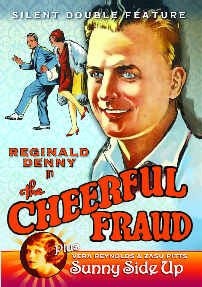 The Cheerful Fraud (1927) / Sunny Side Up (1926) (Silent) - 