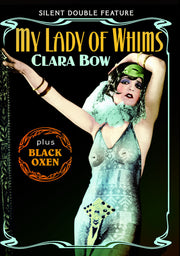 Clara Bow Double Feature: My Lady of Whims (1925) (Silent) / Black Oxen (1923) (Silent) - 