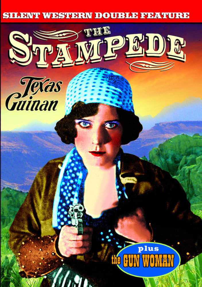 Texas Guinan Double Feature: Stampede (1921)(Silent) / The Gun Woman (1918) (Silent) - 