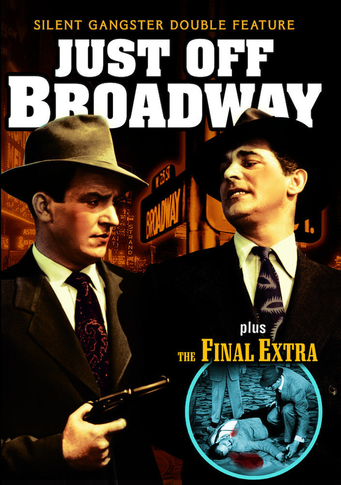Just Off Broadway (1929) (Silent) / The Final Extra (1927) (Silent) - 