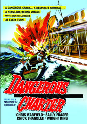 Dangerous Charter - 