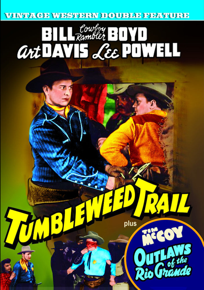 Tumbleweed Trail (1942) / Outlaws of the Rio Grande (1941) - 