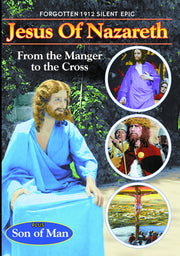 Jesus of Nazareth (1912) (Silent) / Son of Man (1914) (Silent) - 