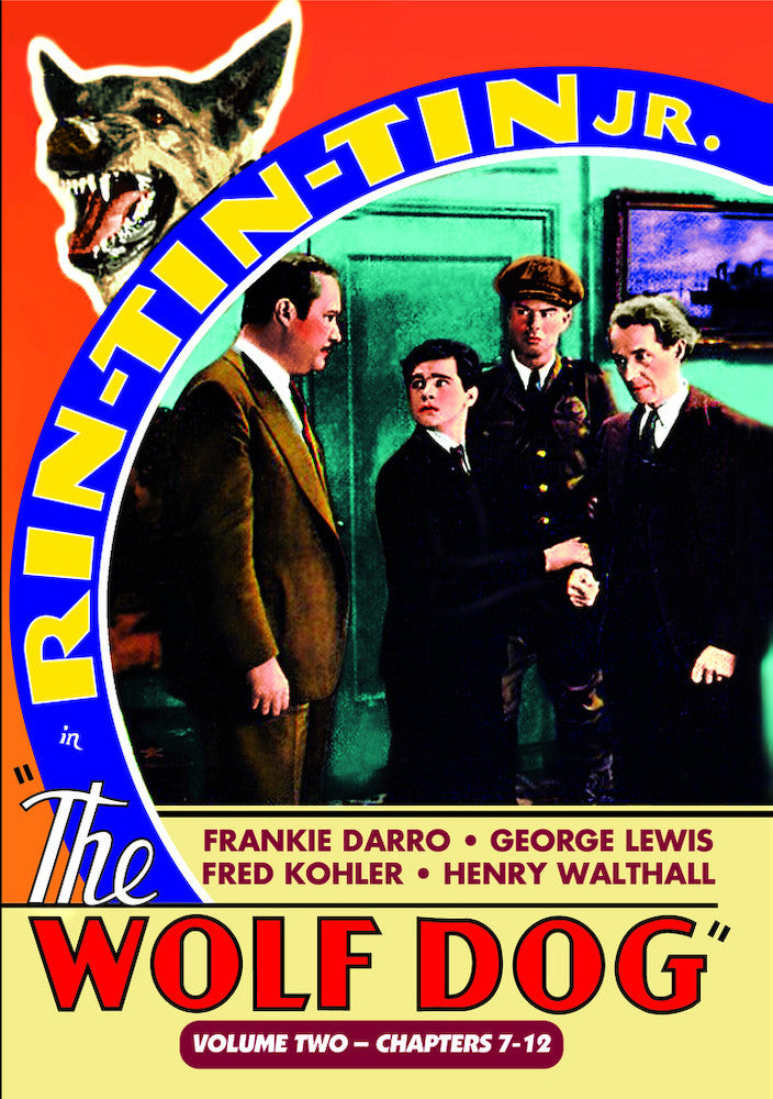 The Wolf Dog, Volume 2 (Chapters 7-12) - 