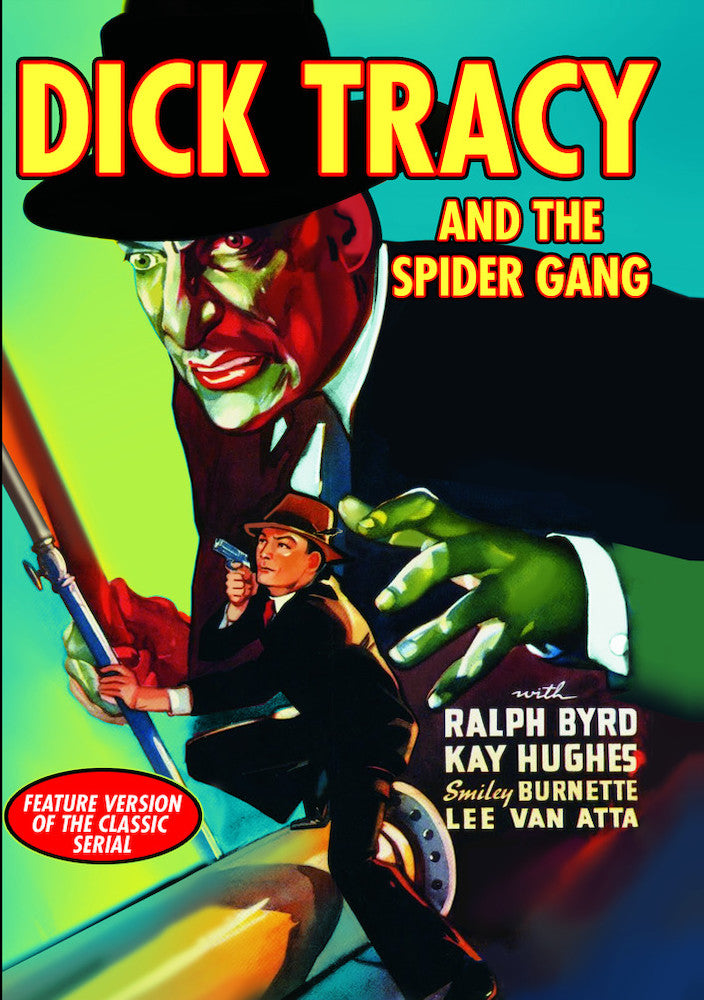 Dick Tracy and the Spider Gang - 