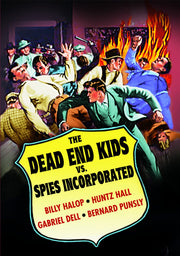 The Dead End Kids Vs. Spies, Incorporated - 